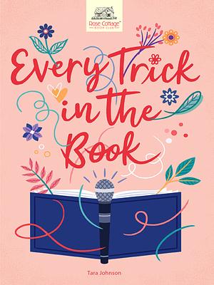 Every Trick in the Book by Tara Johnson