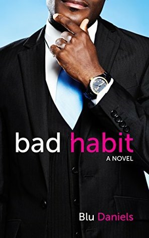 Bad Habit by Blu Daniels