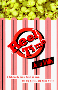 Reel Time by Julia Willis