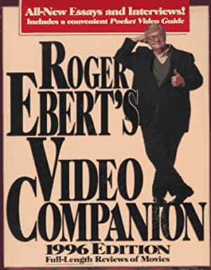 Roger Ebert's Video Companion 1996/Roger Ebert's Pocket Video Guide by Roger Ebert