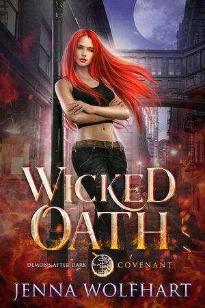Wicked Oath by Jenna Wolfhart