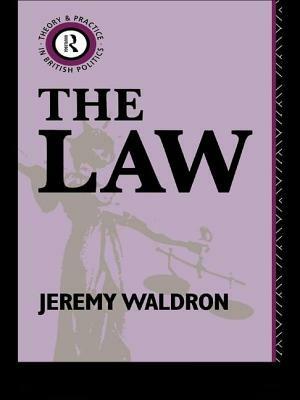 The Law by Jeremy Waldron