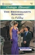 The Bridesmaid's Reward by Liz Fielding