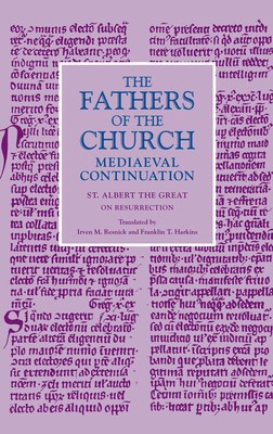 On Resurrection by St Albert the Great