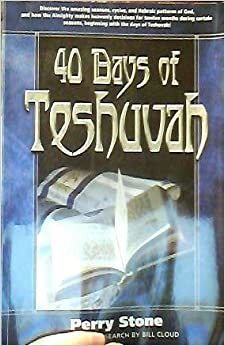 40 Days of Teshuvah by Perry Stone