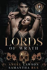 Lords of Wrath by Angel Lawson, Samantha Rue