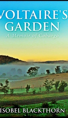 Voltaire's Garden by Isobel Blackthorn