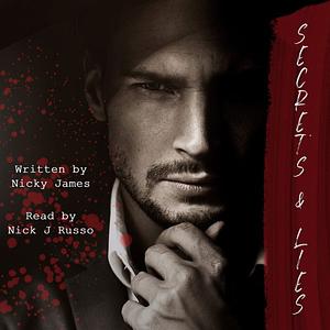 Secrets & Lies by Nicky James