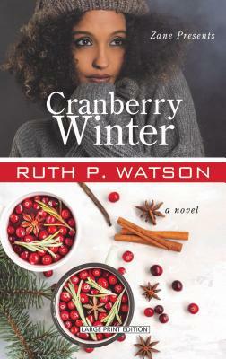 Cranberry Winter by Ruth P. Watson