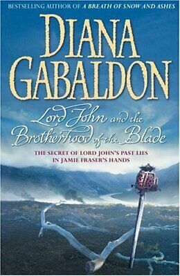 Lord John and the Brotherhood of the Blade by Diana Gabaldon