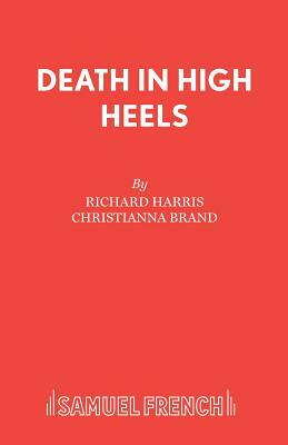 Death in High Heels by Richard Harris