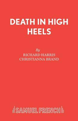 Death in High Heels by Richard Harris