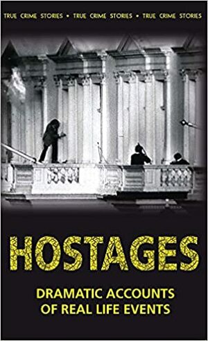 Hostages by Phil Clarke