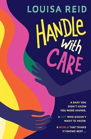 Handle With Care by Louisa Reid