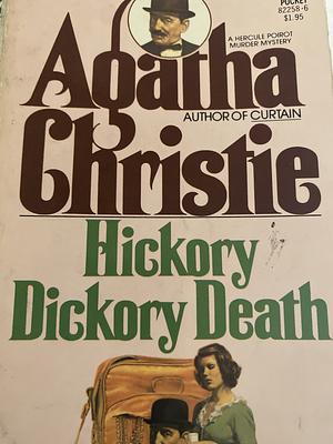 Hickory Dickory Death by Agatha Christie