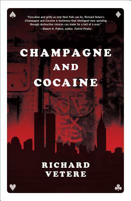 Champagne and Cocaine by Richard Vetere