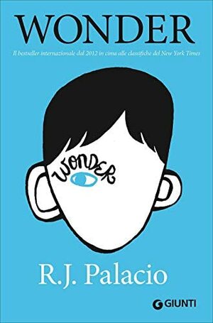 Wonder by R.J. Palacio