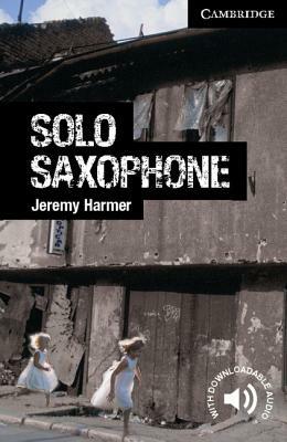 Solo Saxophone Level 6 Advanced by Jeremy Harmer