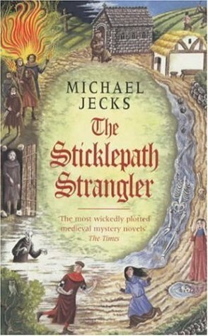 The Sticklepath Strangler by Michael Jecks