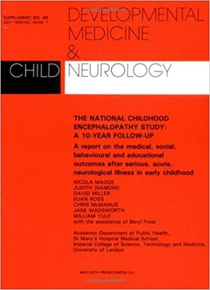 The National Childhood Encephalopathy Study: A 10-Year Follow Up by Judith Diamond, David Miller