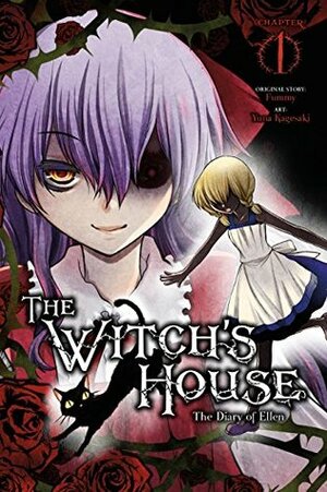 The Witch's House: The Diary of Ellen, Chapter 1 by Yuna Kagesaki, Fummy
