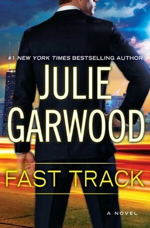 Fast Track by Julie Garwood