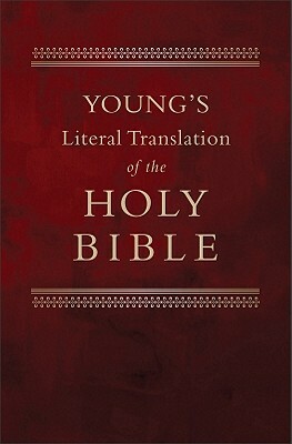 Young's Literal Translation of the Bible by Robert Young