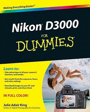 Nikon D3000 for Dummies by Julie Adair King