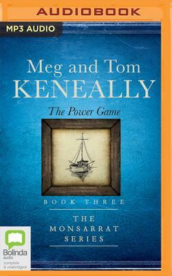 The Power Game by Tom Keneally, Meg Keneally