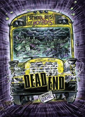 Dead End: A 4D Book by Michael Dahl