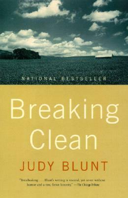 Breaking Clean by Judy Blunt