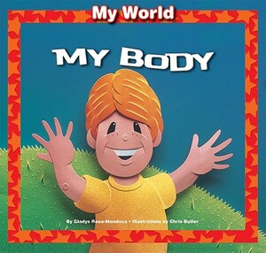 My Body by Gladys Rosa-Mendoza