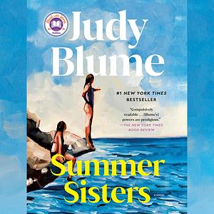 Summer Sisters by Judy Blume