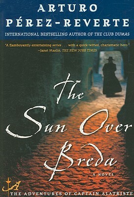 The Sun Over Breda by Arturo Pérez-Reverte