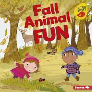 Fall Animal Fun by Martha E.H. Rustad