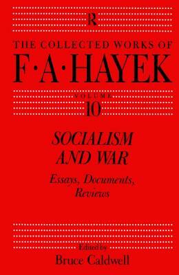 Socialism and War: Essays, Documents, Reviews by 