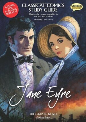 Jane Eyre: The Graphic Novel by Gareth Calway
