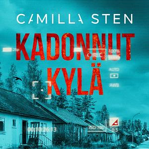 Kadonnut kylä by Camilla Sten