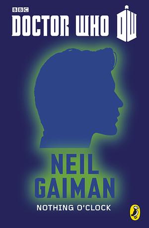 Nothing O'Clock by Neil Gaiman