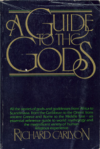 A Guide To The Gods by Richard Carlyon