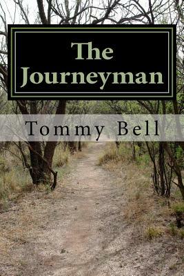 The Journeyman by Glendora Tatum Bell