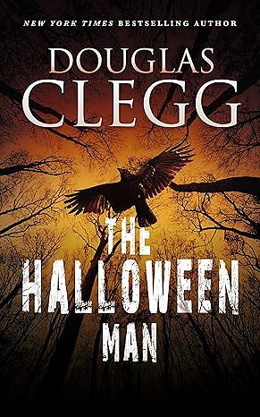 The Halloween Man by Douglas Clegg