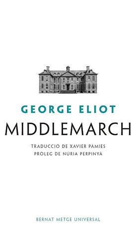 Middlemarch by George Eliot