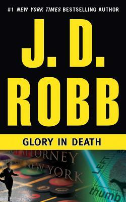 Glory in Death by J.D. Robb