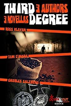 Third Degree by Charles Salzberg, Tim O'Mara, Ross Klavan