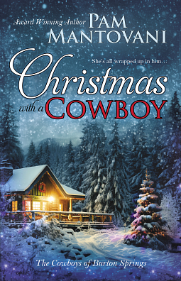 Christmas with a Cowboy by Pam Mantovani, Pam Mantovani