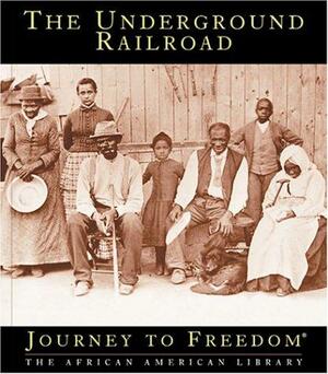 The Underground Railroad by Carla Williams