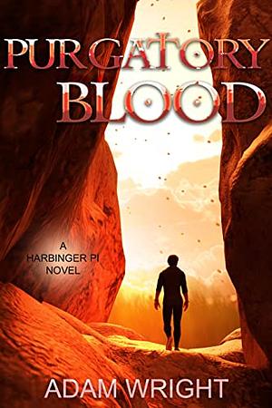Purgatory Blood by Adam J. Wright