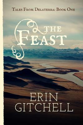 The Feast by Erin Gitchell