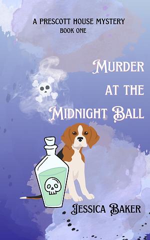 Murder at the Midnight Ball by Jessica Baker